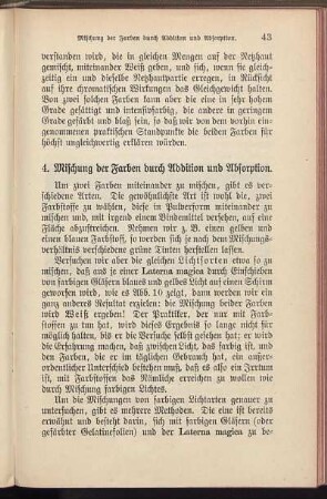 4. Mischung der Farben durch Addition und Absorption.
