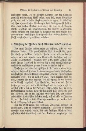 4. Mischung der Farben durch Addition und Absorption.