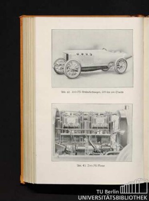 Abb. 42. 200-PS-Weltrekordwagen, 228km pro Stunde. Abb. 43. 200-PS-Motor.