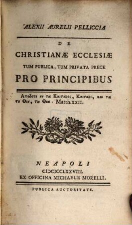 De christianae ecclesiae tum publica, tum privata prece pro principibus