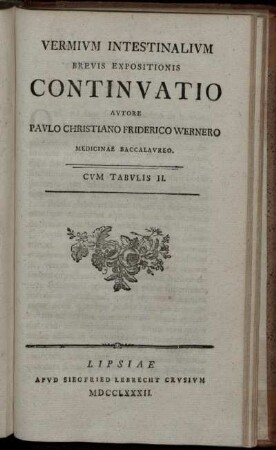 Cont. [1]: Vermivm Intestinalivm Praesertim Taeniae Hvmanae Brevis Expositio. Cont. [1]