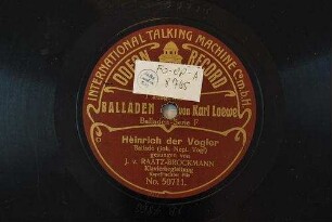 Heinrich der Vogler : Ballade / [Musik: Carl Loewe. Text:] (Joh. Nept. Vogl)