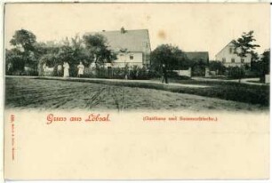 Löbsal. Gasthaus und Sommerfrische