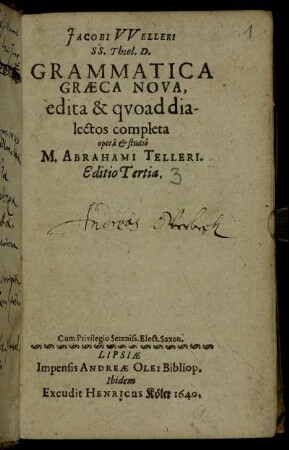 Jacobi Welleri SS. Theol. D. Grammatica Graeca Nova