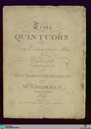 Trois Quintuors Pour Deux Violons deux Altes & Violoncelle : Oeuvre VIII. [Liv. I]