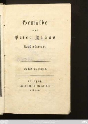 Bändchen 1: Gemälde aus Peter Blaus Zauberlaterne