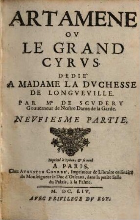 Artamene Ov Le Grand Cyrvs : Dedié A Madame La Dvchesse De Longveville. 9