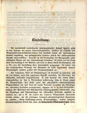 Repetitorium der systematisch-medicinischen Botanik : Eine Reihe üblicher Prüfungsfragen für Mediciner und Pharmaceuten beantwortet ..., mit einem Grundriss der Geschichte der medicinischen Botanik