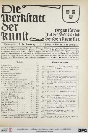 Inhalt / Arbeitskalender / Geplante Ausstellungen / Eröffnete Ausstellungen / Gedenktage / Laufende Preisausschreiben / Geplante Denkmäler / Denkmals-Enthüllungen / Aus Akademien und Kunstschulen / Aus Galerien und Museen