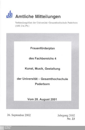 Frauenförderplan des Fachbereichs 4, Kunst, Musik, Gestaltung, der Universität-Gesamthochschule Paderborn : vom 28. August 2001