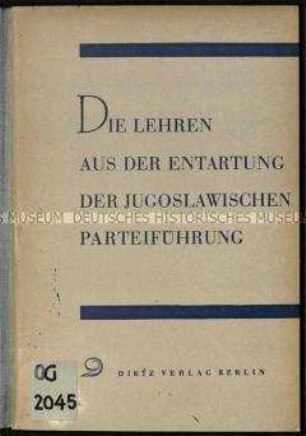 Schrift über die politische Entwicklung in Jugoslawien unter Führung der kommunistischen Parteien