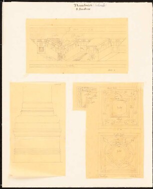 S. Demetrios, Thessaloniki: Durchzeichnungen, drei Blätter mit Ansichten Fries (Mosaik?), Säulenbasis, Fliesen (Mosaik/Malerei?) (vermutlich nach Charles Texier und Richard P. Pullan, XXIV.2., XXV.)