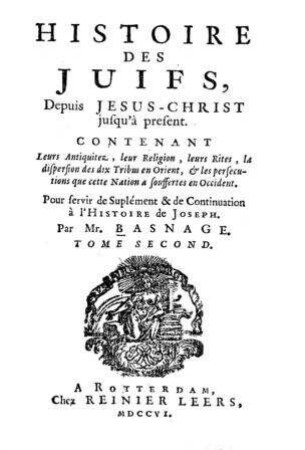 In: Histoire et la réligion des Juifs depuis Jésus-Christ jusqu'à présent ... ; Band 2