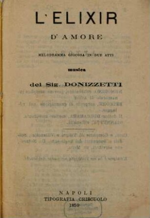 L' elixir d'amore : melodramma giocosa in due atti