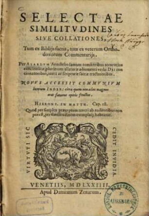 Selectae Similitudines Sive Collationes, Tum ex Bibliis sacris, tum ex veterum Orthodoxorum Commentariis