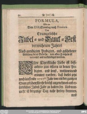 Formula, Wie an Dem XXII. Sonntag nach Trinitatis Das Evangelische Jubel- und Danck-Fest verwichenen Jahres Nach geendigten Predigten, und geschehener Ablesung derer Gebethe, von allen Cantzeln ist intimiret und verkündiget worden.