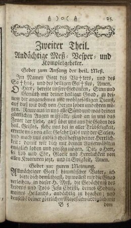 Zweiter Theil. Andächtige Meß- Vesper- und Kompletgebeter.