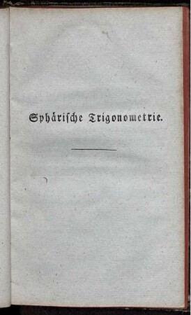 Sphärische Trigonometrie.