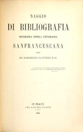 Saggio di bibliografia geografica, strica, etnografica Sanfrancescana