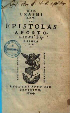 Des. Erasmi Rot. In Epistolas Apostolicas Paraphrasis