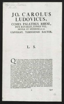 Jo. Carolus Ludovicus, Comes Palatinus Rheni, Dux Bavariae...