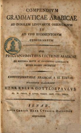 Compendium grammaticae arabicae : cum progymnasmatibus lectionis arabicae