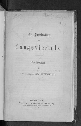 Die Durchbrechung des Gängeviertels : ein Gutachten