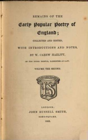 Remains of the early popular poetry of England : With introd. and notes. 2