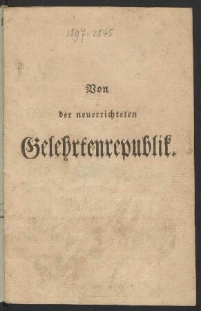 Von der neuerrichteten Gelehrtenrepublik