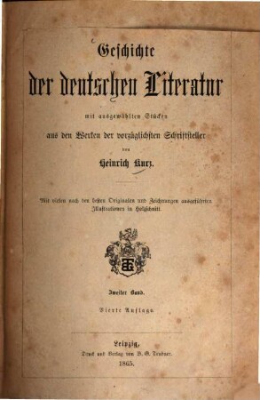 Geschichte der deutschen Literatur : mit ausgewählten Stücken aus den Werken der vorzüglichsten Schriftsteller, 2