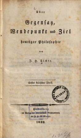 Über Gegensatz, Wendepunkt und Ziel heutiger Philosophie, 1. Kritischer Theil