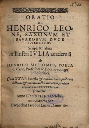 Oratio De Henrico Leone, Saxonvm Et Bavarorvm Dvce Potentissimo