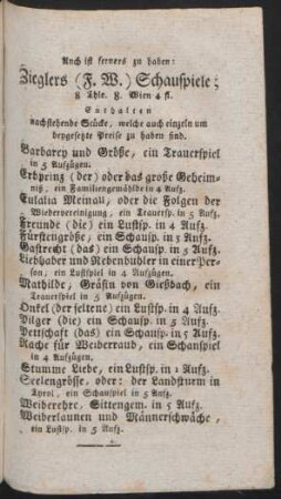 Auch ist ferners zu haben: ...
