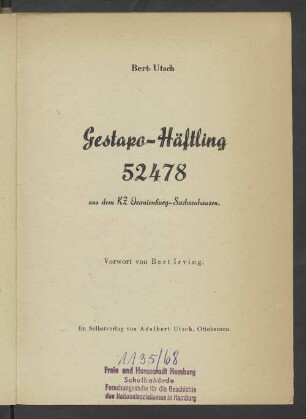 Gestapo-Häftling 52478 aus dem KZ Oranienburg-Sachsenhausen