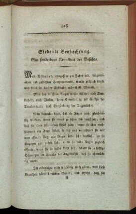 Siebente Beobachtung. Eine sonderbare Krankheit des Gesichts.