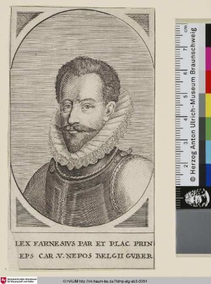[Alessandro Farnese, Herzog von Parma; Alessandro Farnese, Duke of Parma]