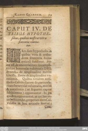 Caput IV. De Tribus Hypothesibus, quibus nostra vera sententia continetur.