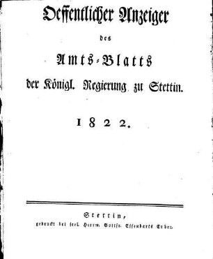 Titelei Amtsblatt der Preußischen Regierung in Stettin / Öffentlicher Anzeiger 1822