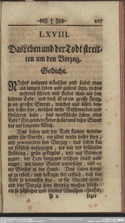 LXVIII. Das Leben und der Todt streiten um den Vorzug. Gedicht