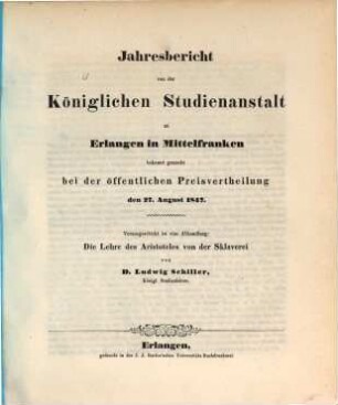 Jahresbericht über die Königliche Studienanstalt zu Erlangen : für das Studienjahr ..., 1847