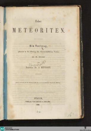 Ueber Meteoriten : ein Vortrag, gehalten in der Sitzung des wissenschaftlichen Vereins am 31. Oktober