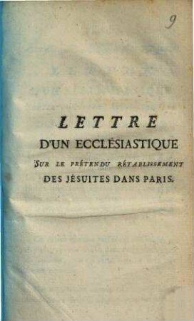 Lettre D'Un Ecclésiastique Sur Le Prétendu Rétablissement Des Jésuites Dans Paris