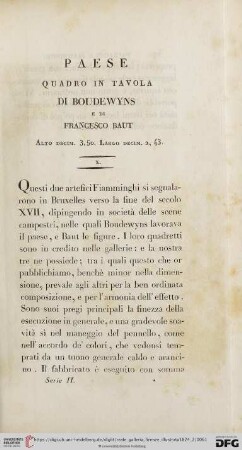 X. Paese. Quadro in tavola di Boudewyns e di Francesco Baut