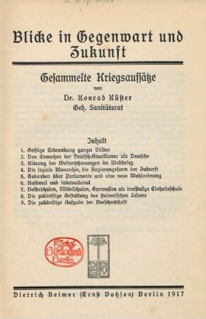 Blicke in Gegenwart und Zukunft : gesammelte Kriegsaufsätze