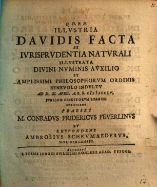 Illustria Davidis facta ex iurisprudentia naturali illustrata
