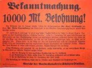 Maueranschlag mit der Ankündigung von 10000 Mark Belohnung für Hinweise auf die Mörder von Karl Liebknecht und Rosa Luxemburg