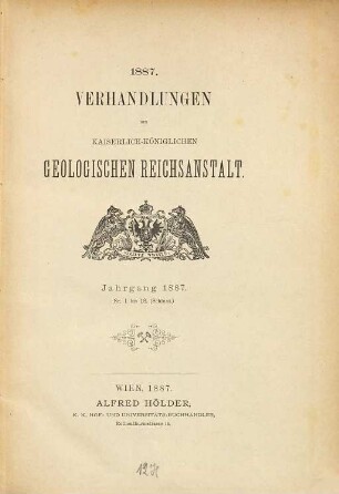 Verhandlungen der Geologischen Reichsanstalt. 1887