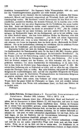 126-128, Julius Petersen. Kausalität, Determinismus und Fatalismus. 1909