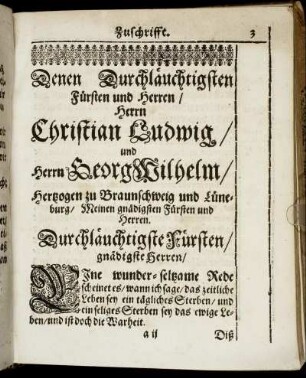Denen Durchläuchtigsten Fürsten und Herren/ Herrn Christian Ludwig/ und Herrn Georg Wilhelm/ Hertzogen zu Braunschweig und Lüneburg [...]