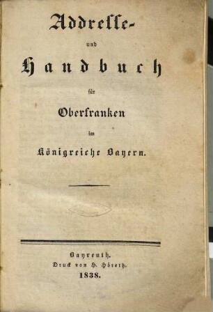 Addresse- und Handbuch für Oberfranken im Königreiche Bayern